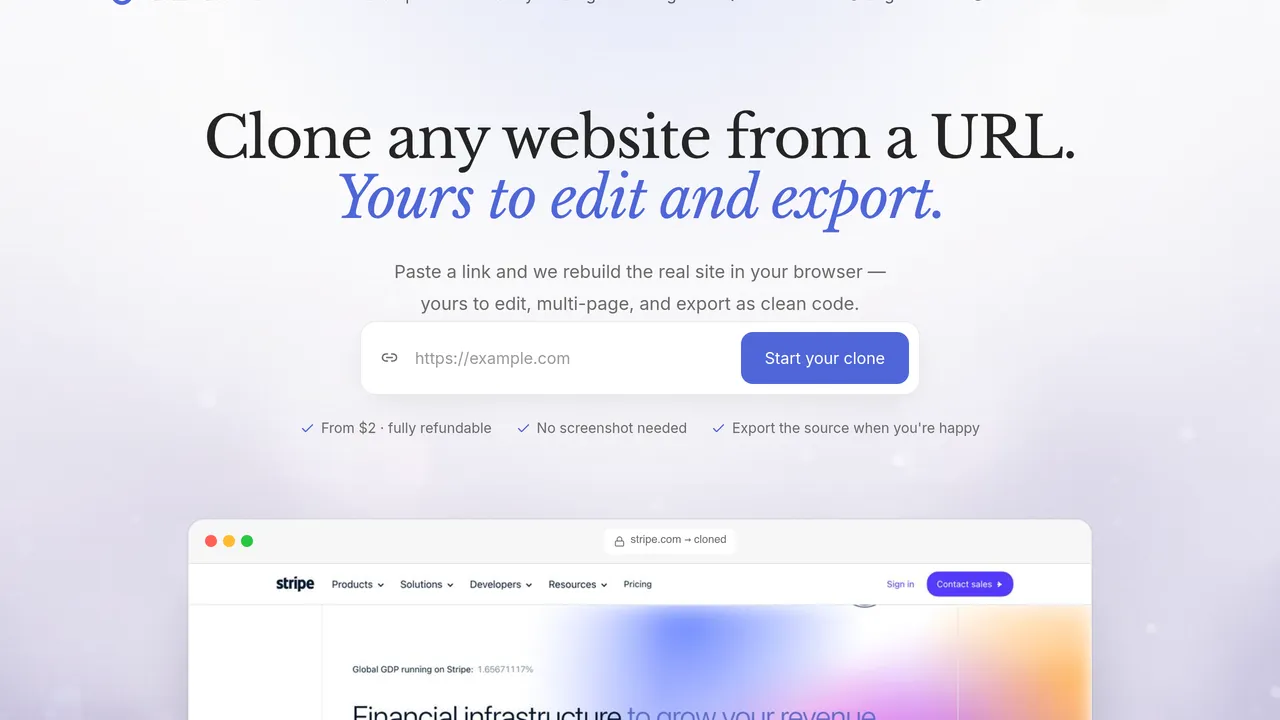 Clonesite AI — Clonesite AI allows users to clone any website from a URL, providing a live-editable, multi-page, and export-ready solution starting from $2.