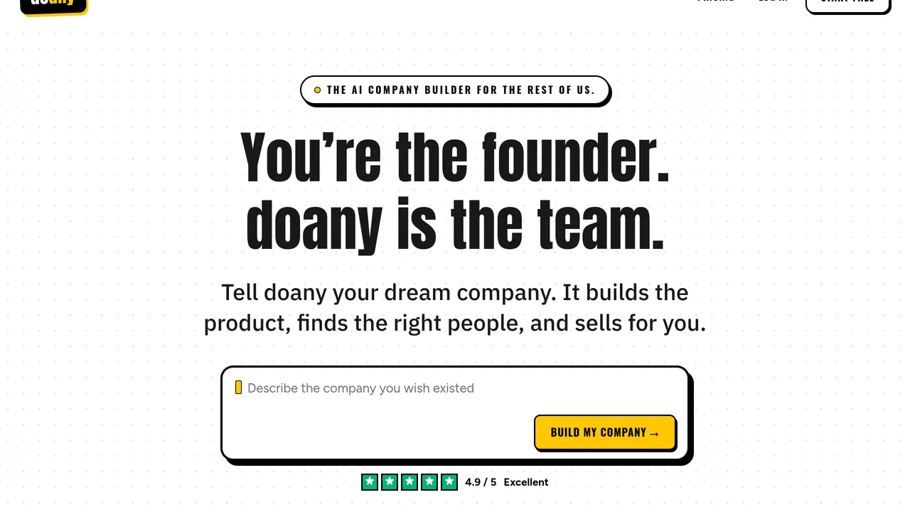 DoAny — doany is an AI company builder that allows anyone to start a business without coding or a team, handling everything from product development to customer acquisition.