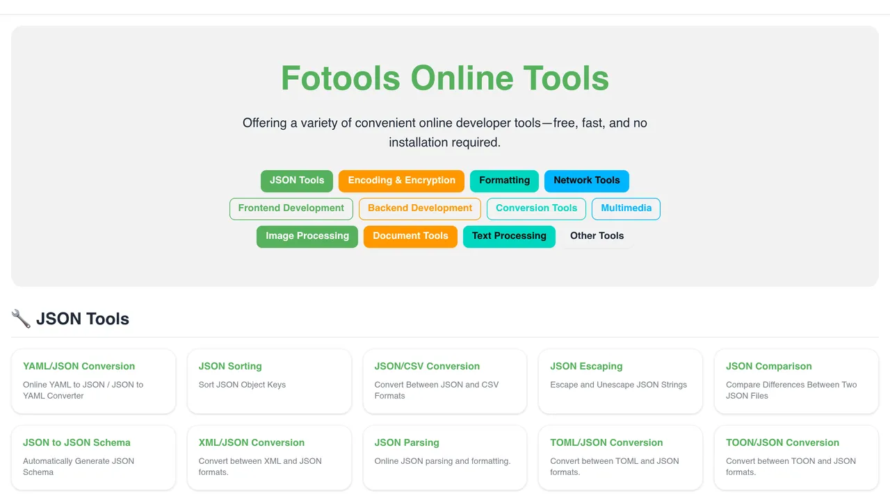 Fotools Online Tools — Fotools offers over 200 free online tools for developers and everyday users, covering a wide range of functionalities including encoding, encryption, image processing, and more.